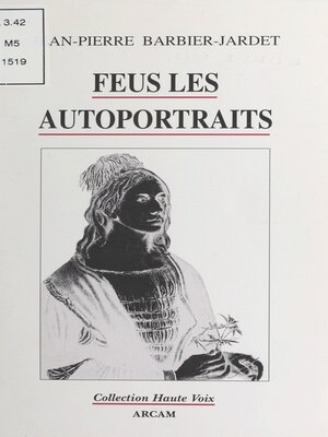 cover image of Feus les autoportraits